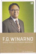 F.G. Winarno : bapak teknologi pangan Indonesia