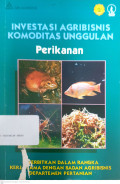 Investasi agribisnis komoditas unggulan perikanan