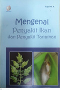 Mengenal penyakit ikan dan penyakit tanaman