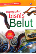 Menggeluti bisnis belut