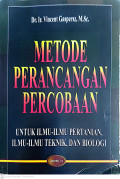 Metode perancangan percobaan untuk ilmu-ilmu pertanian, ilmu-ilmu teknik, dan biologi