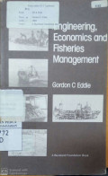 Engineering Economics and Fisheries management