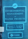 Environmental managemen of water projects