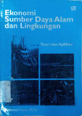 Ekonomi sumberdaya alam dan lingkungan