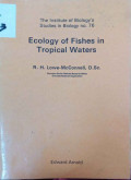Ecology of fishes in tropical waters