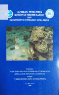 Laporan penelitian konservasi terumbu karang dan ekosistemnya di perairan jawa timur.