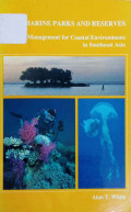 Marine parks and reserves : management for coastal environments in southeast asia