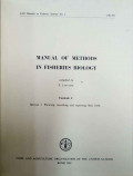 Manual of methods in fisheries biology