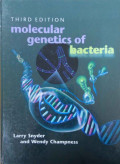 Molecular genetics of bacteria (third edition)