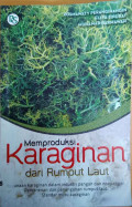 Memproduksi karaginan dari rumput laut