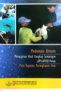 Pedoman umum penanganan hasil tangkap sampingan (by-catch) penyu pada kegiatan penangkapan ikan