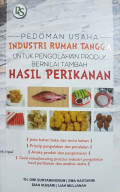 Pedoman usaha industri rumah tangga untuk pengolahan produk bernilai tambah hasil perikanan