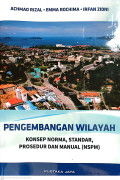 Pengembangan wilayah - konsep Norma, Standar, Prosedur dan Manual (NSPM)