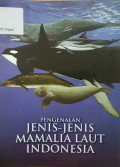 Pengenalan jenis-jenis mamalia laut Indonesia