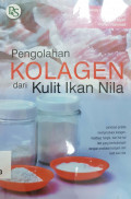 Pengolahan kolagen dari kulit ikan nila