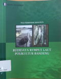Pola pembiayaan usaha kecil budidaya rumput laut polikultur bandeng