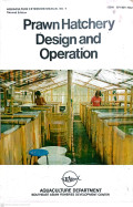 Prawn hatchery design and operation