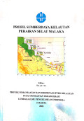 Profil sumberdaya kelautan perairan Selat Malaka