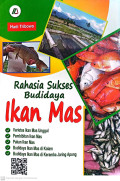 Rahasia sukses budidaya ikan mas
