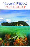 Selayang pandang Papua Barat