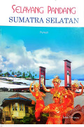 Selayang pandang Sumatra Selatan