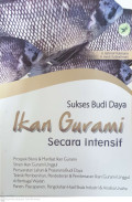 Sukses budidaya ikan gurami secara intensif