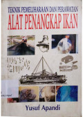 Teknik pemeliharaan dan perawatan alat penangkap ikan