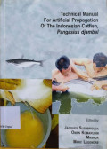 Technical manual for artificial propagation of the Indonesian catfish, pangasius djambal