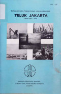 Evaluasi asil monitoring kondisi perairan teluk Jakarta tahun 1975 - 1979