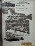 Texbook of fish culture : breeding and cultivation of fish