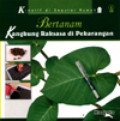 Bertanam Kangkung Raksasa di Pekarangan