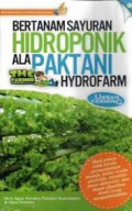 Bertanam sayuran hidroponik ala paktani hydrofarm
