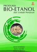 Produksi Bio-etanol dari limbah pertanian