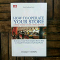 How to operate your store effectively yet efficiently