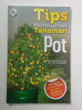 Tips membuahkan tanaman dalam pot