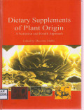 Dietary Supplements of Plant Origin: A Nutrution and Health Approach