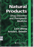 Natural Products: Drug Discovery and Therapeutic Medicine