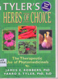 Tyler's Herbs of Choice: The Therapeutic Use of Phytomedicinals