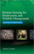 REMOTE SENSING FOR BIODIVERSITY AND WILDWIFE MANAGEMENT