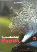 Introducing Papua