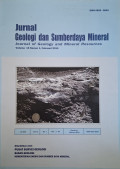 Jurnal Geologi dan Sumberdaya Mineral: Journal of Geology and Mineral Resources Volume 15 Nomor 1, Februari 2014