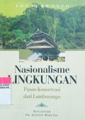 Nasionalisme Lingkungan Pesan Konservasi dari Lambusango