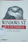 Windows NT In A Nutshell: A Desktop Quick Reference for System Administrators