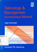 Teknologi dan Manajemen Sumberdaya Mineral