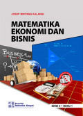 Matematika Ekonomi dan Bisnis (Buku 1)