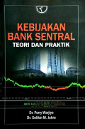 Kebijakan Bank Sentral: Teori dan Praktik