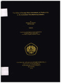 The effect of foreign direct invesment on productivity in the Indonesia manufacturing industry