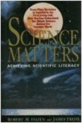 Science Matters: Achieving Scientific Literacy
