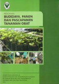 Pedoman Budidaya, Panen dan Pascapanen Tanaman Obat