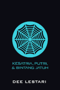 Supernova  Episode : Kesatria, putri, & bintang jatuh